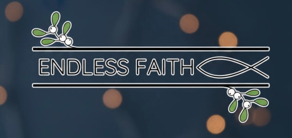 Endless Faith